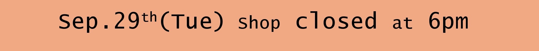 2026.09.29.shopclosed6.jpg